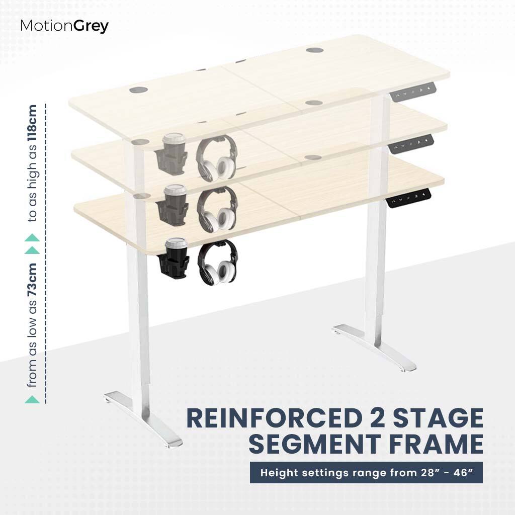 MotionGrey 118cm as high as to 73cm as MOI as from REINFORCED 2 STAGE SEGMENT FRAME. Height settings range from 28" - 46".