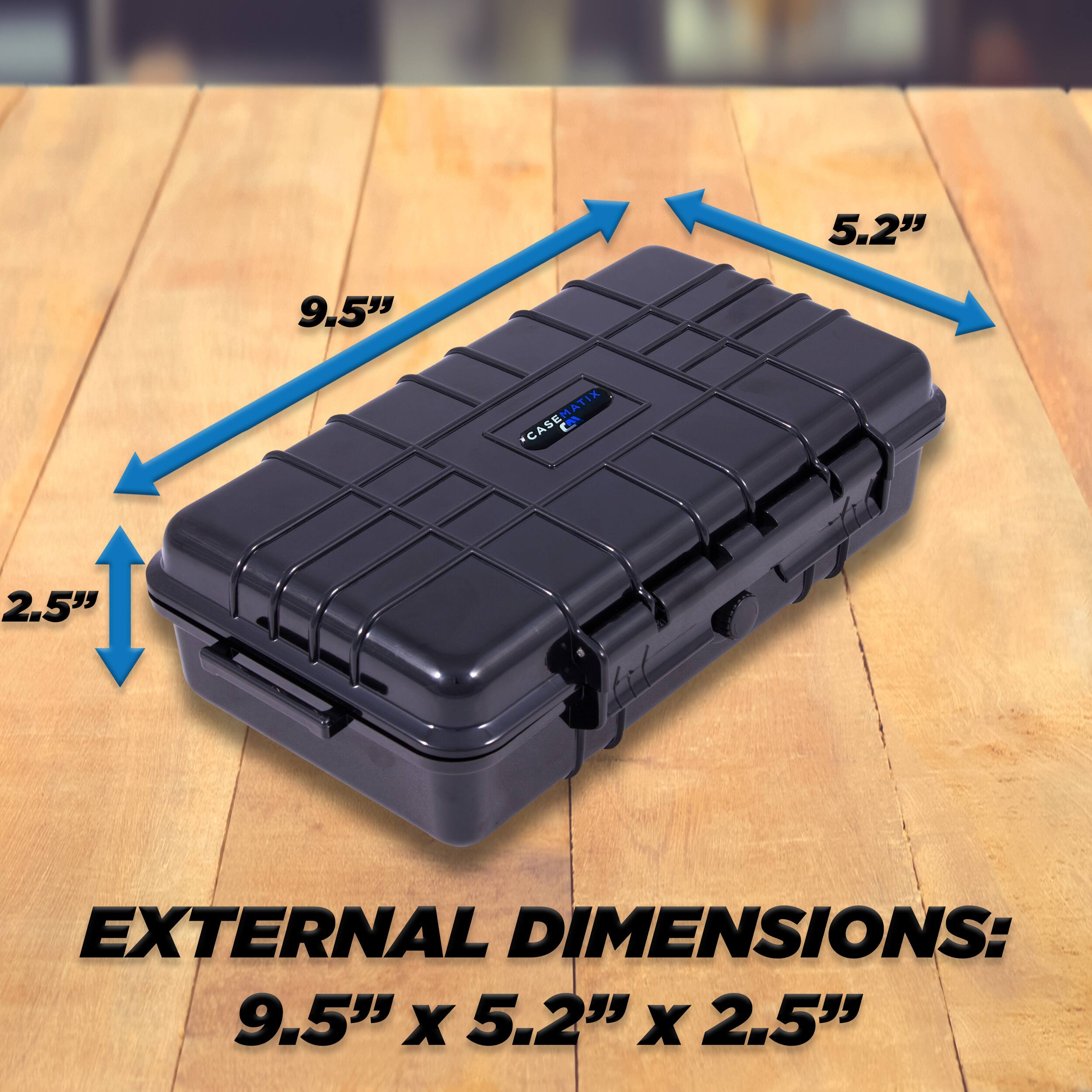 5.2" 9.5" CASEMATIX MATIA CASE 2.5" EXTERNAL DIMENSIONS: 9.5" X 5.2" X 2.5"