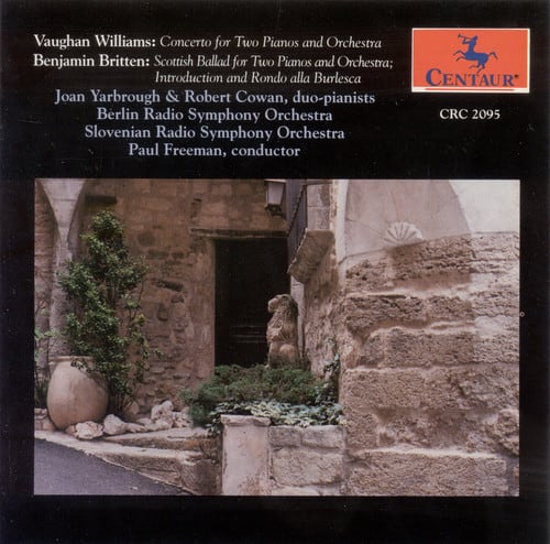 Vaughan Williams / Yarbrough,Joan / Cowan,Robert - Cto for 2 Pianos / Britten: Scottish Ballad, - COMPACT DISCS [CD] price history on PriceWatchPro