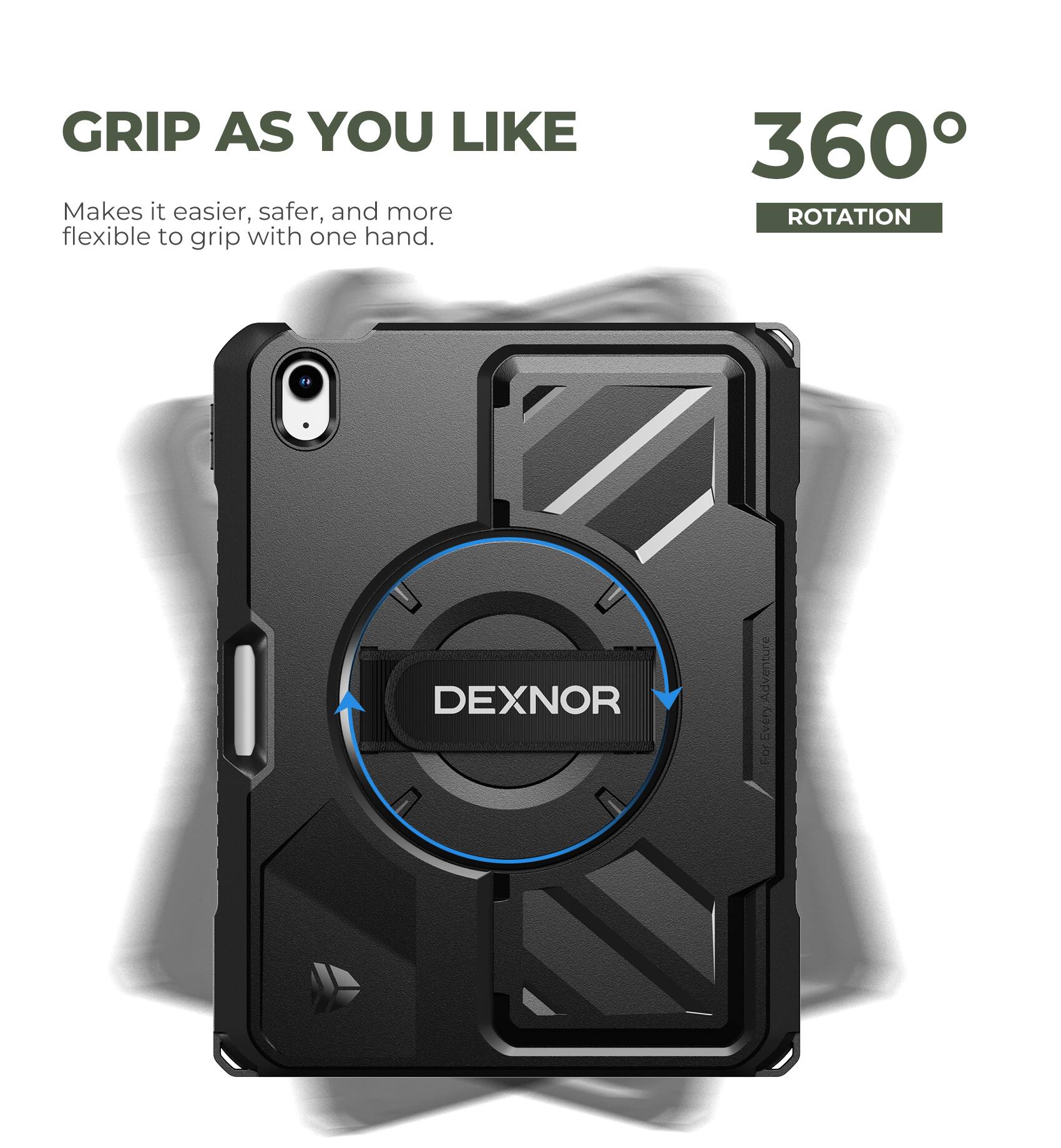 GRIP AS YOU LIKE  
Makes it easier, safer, and more flexible to grip with one hand.

360° ROTATION

DEXNOR Adventure