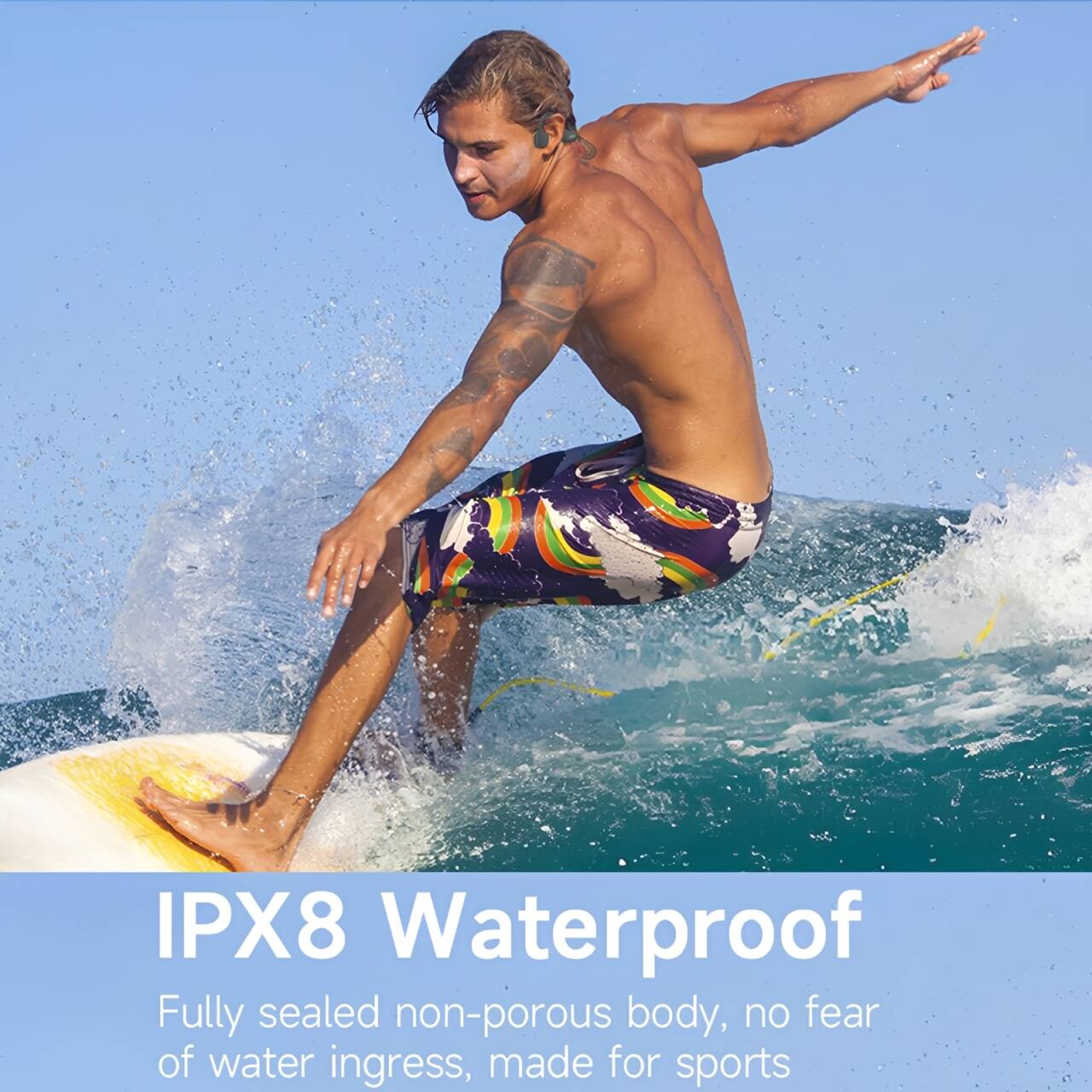 IPX8 Waterproof  
Fully sealed non-porous body, no fear of water ingress, made for sports