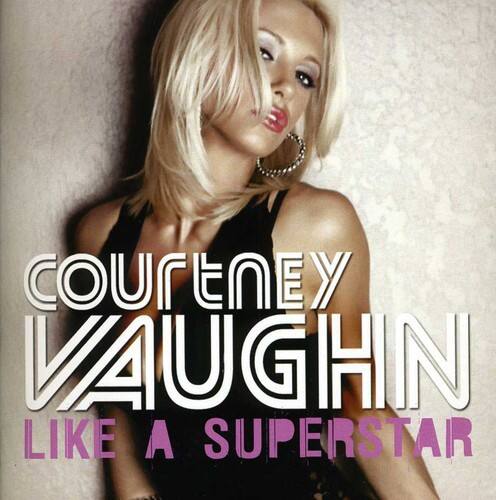 Courtney Vaughn - Like a Superstar   - COMPACT DISCS [CD]