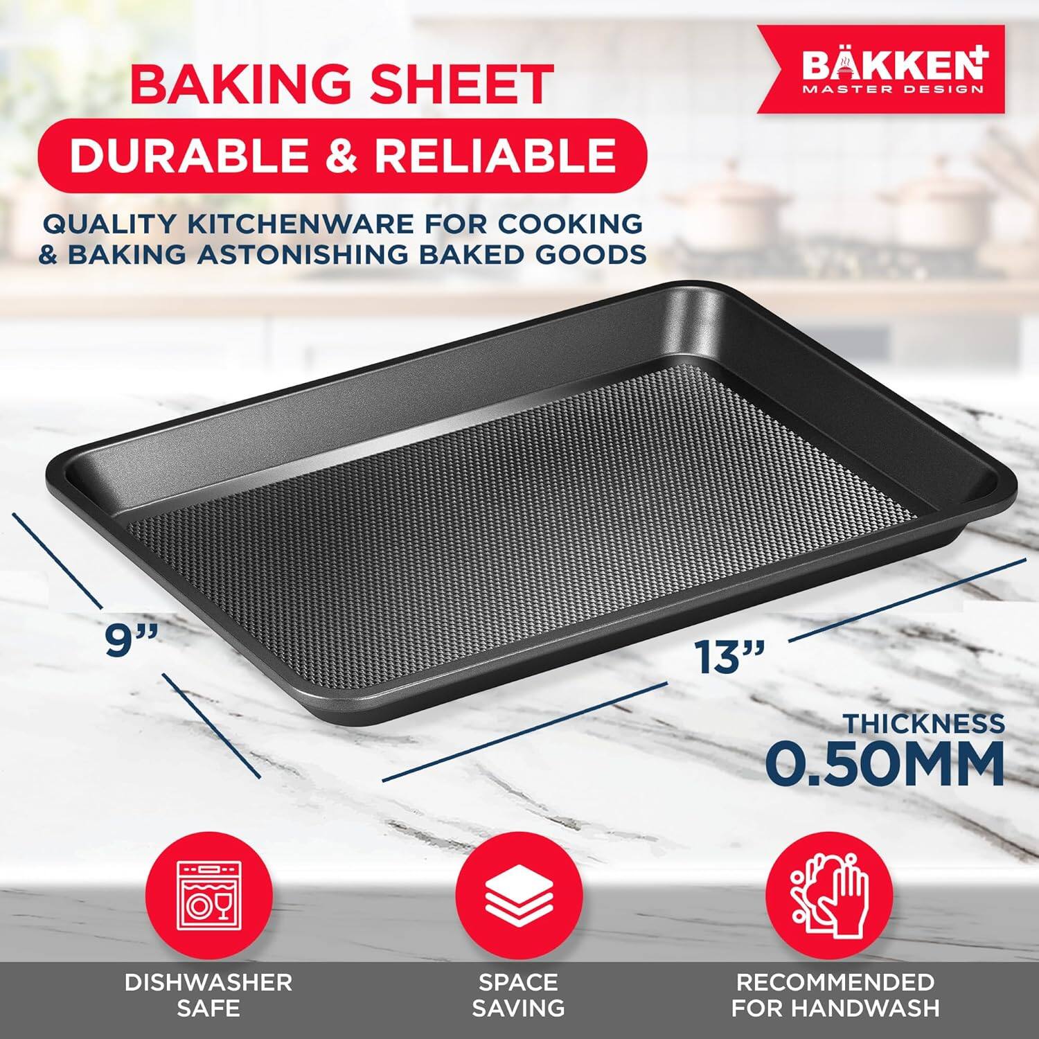 BAKING SHEET, DURABLE & RELIABLE, BKKEN MASTER DESIGN, QUALITY KITCHENWARE FOR COOKING & BAKING ASTONISHING BAKED GOODS, 9", 13", THICKNESS 0.50MM, DISHWASHER SAFE, SPACE SAVING, RECOMMENDED FOR HANDWASH