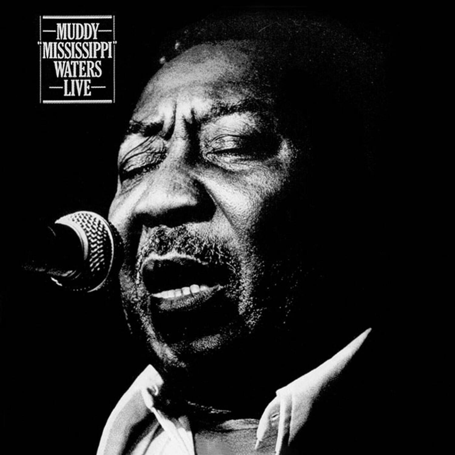 Muddy Mississippi Waters Live