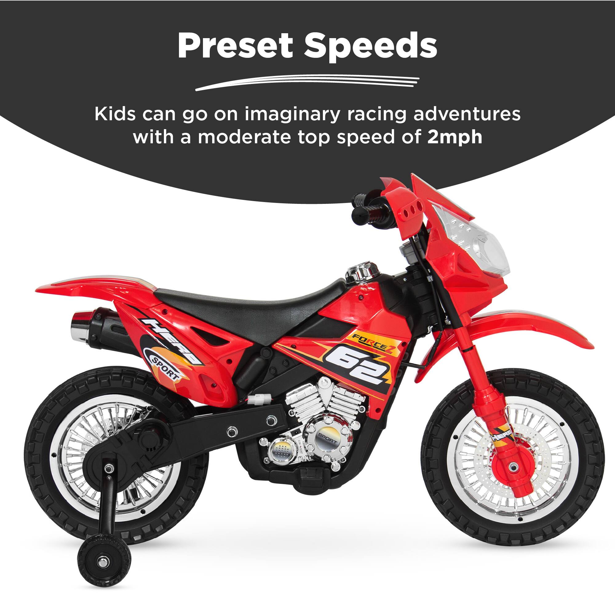 Preset Speeds: Kids can go on imaginary racing adventures with a moderate top speed of 2mph.