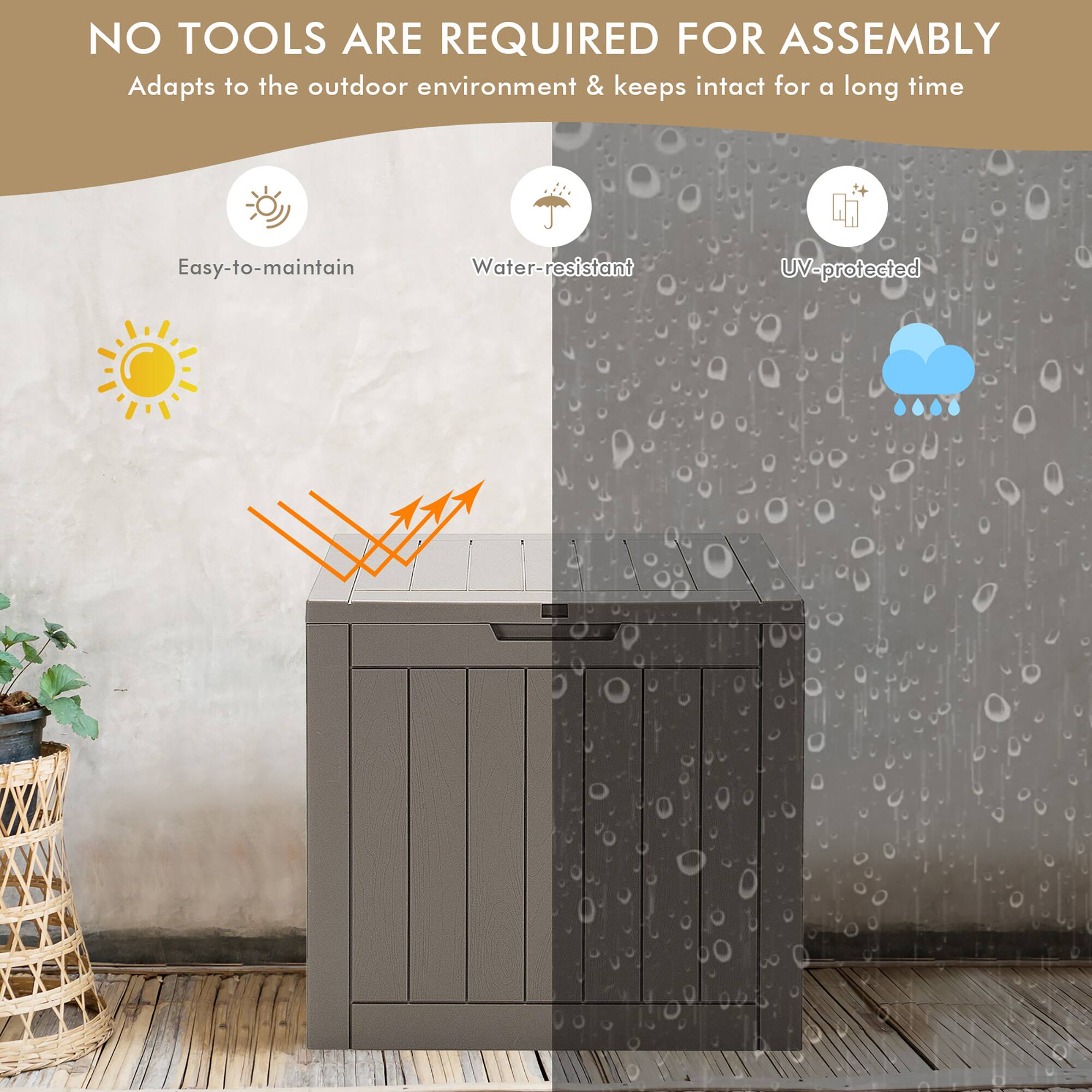 NO TOOLS ARE REQUIRED FOR ASSEMBLY  
Adapts to the outdoor environment & keeps intact for a long time  

- Easy-to-maintain  
- Water-resistant  
- UV-protected