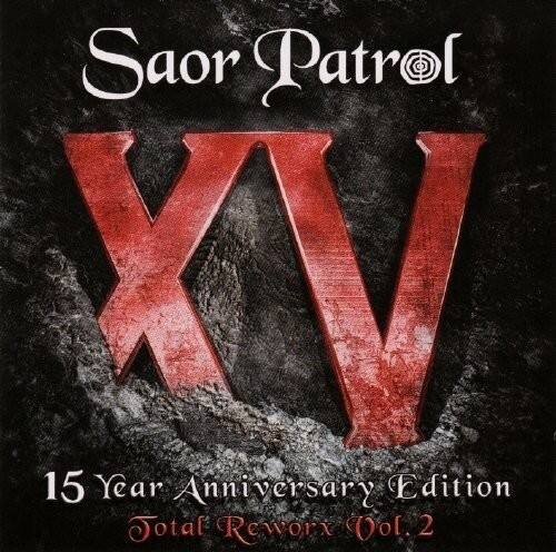 Saor Patrol - XV 15 Year Anniversary Edition - Total Reworx Vol.2   - COMPACT DISCS [CD] price history on PriceWatchPro
