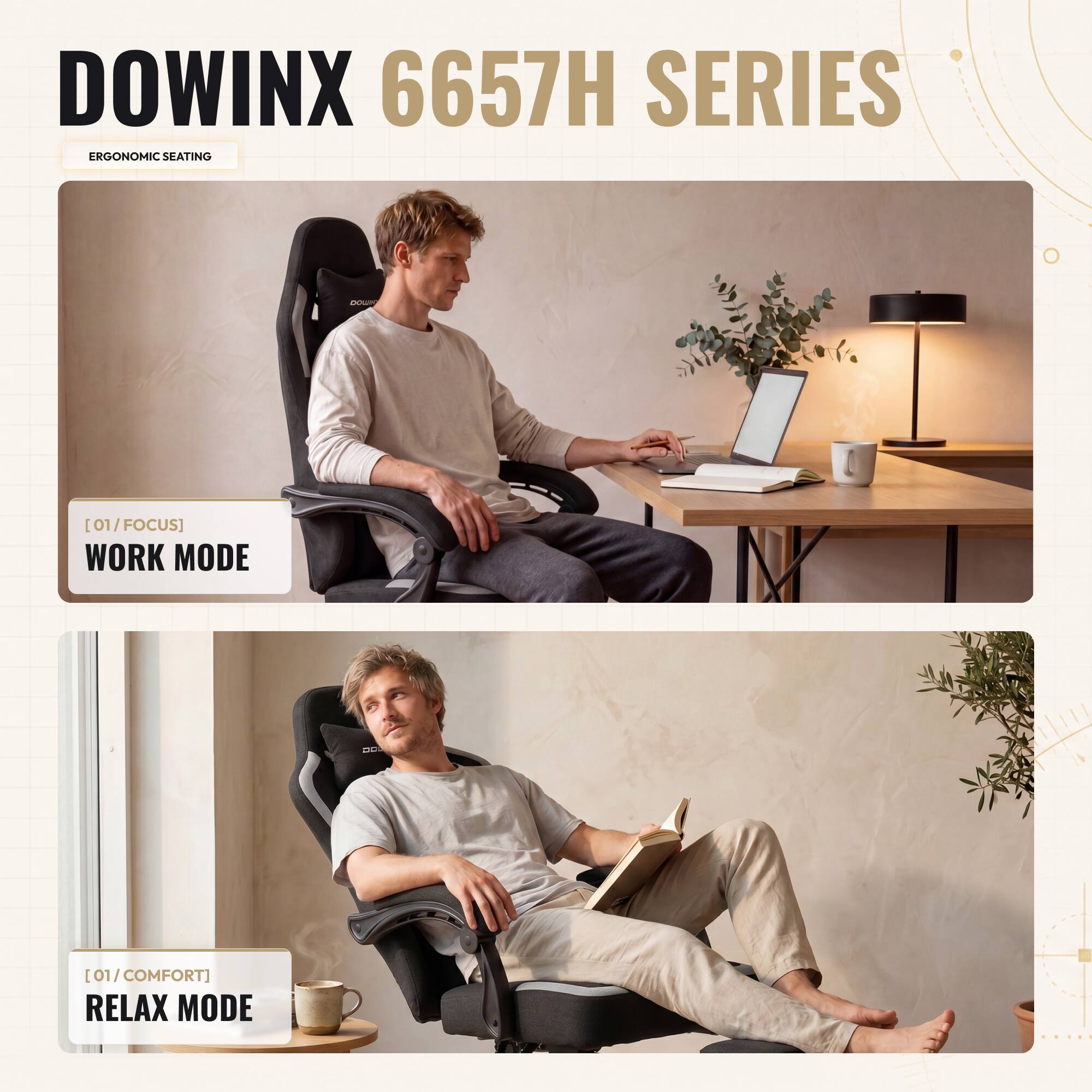 DOWINX 6657H SERIES ERGONOMIC SEATING - [01/FOCUS] WORK MODE - [01/COMFORT] RELAX MODE