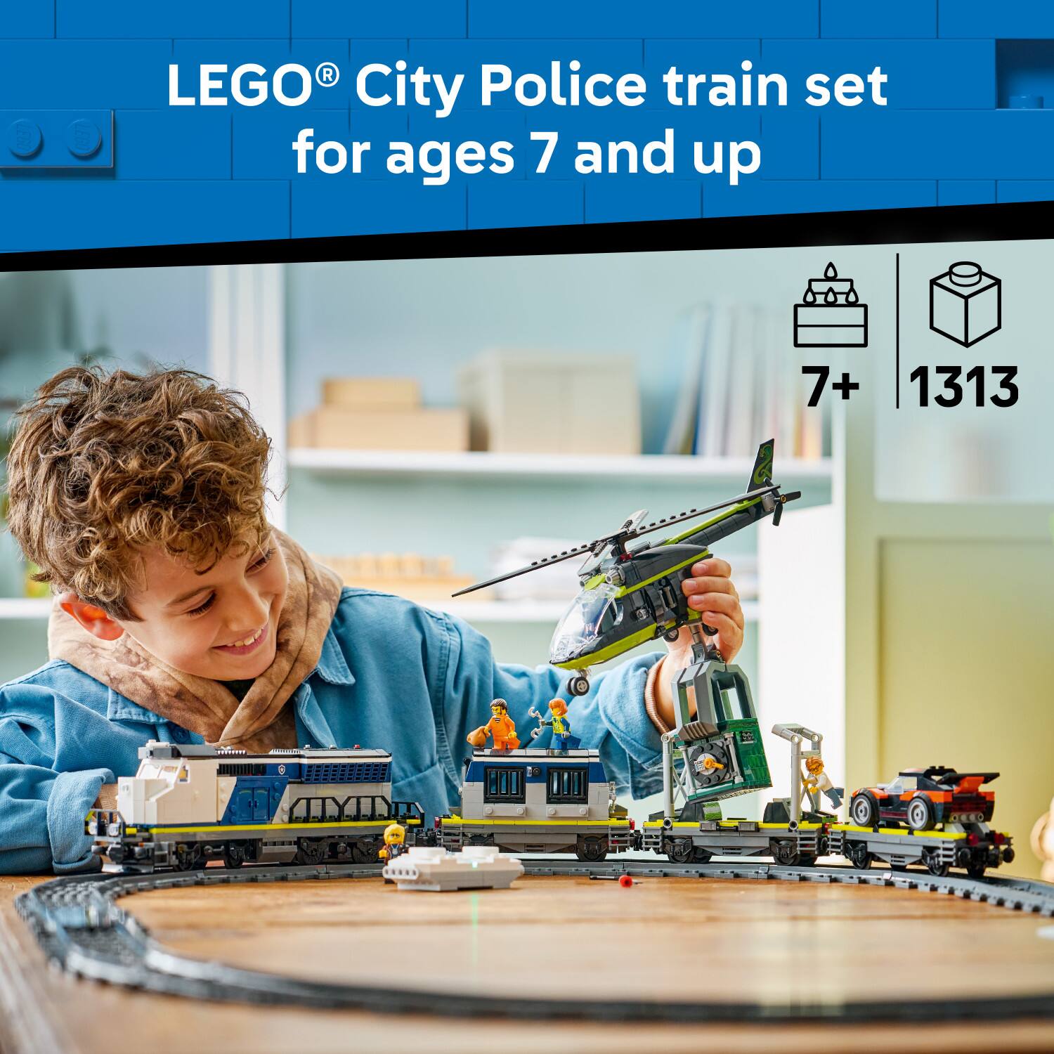 LEGO City Police train set for ages 7 and up  
7+  
1313