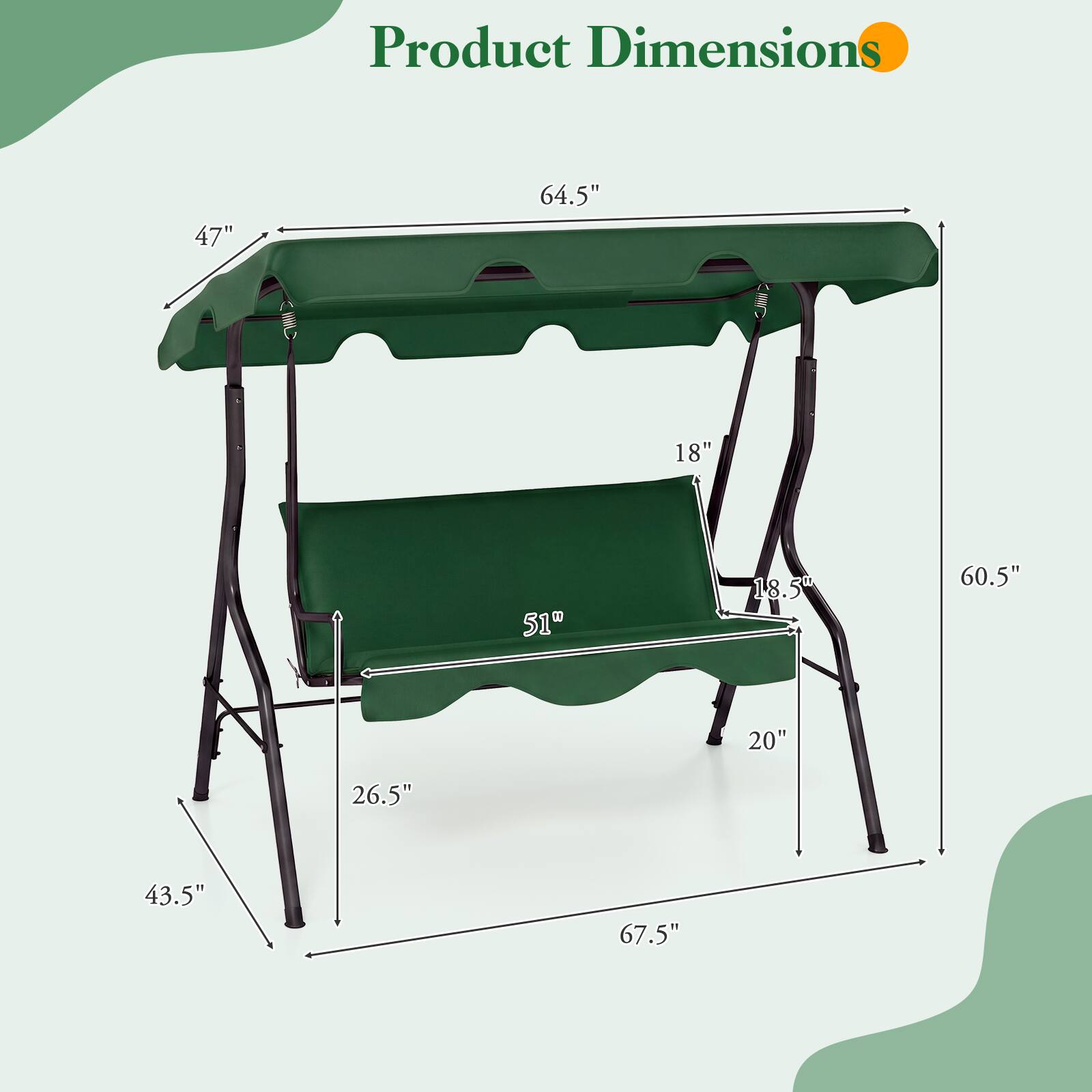 Product Dimensions
47"
64.5"
18"
51"
18.5"
60.5"
20"
26.5"
43.5"
67.5"