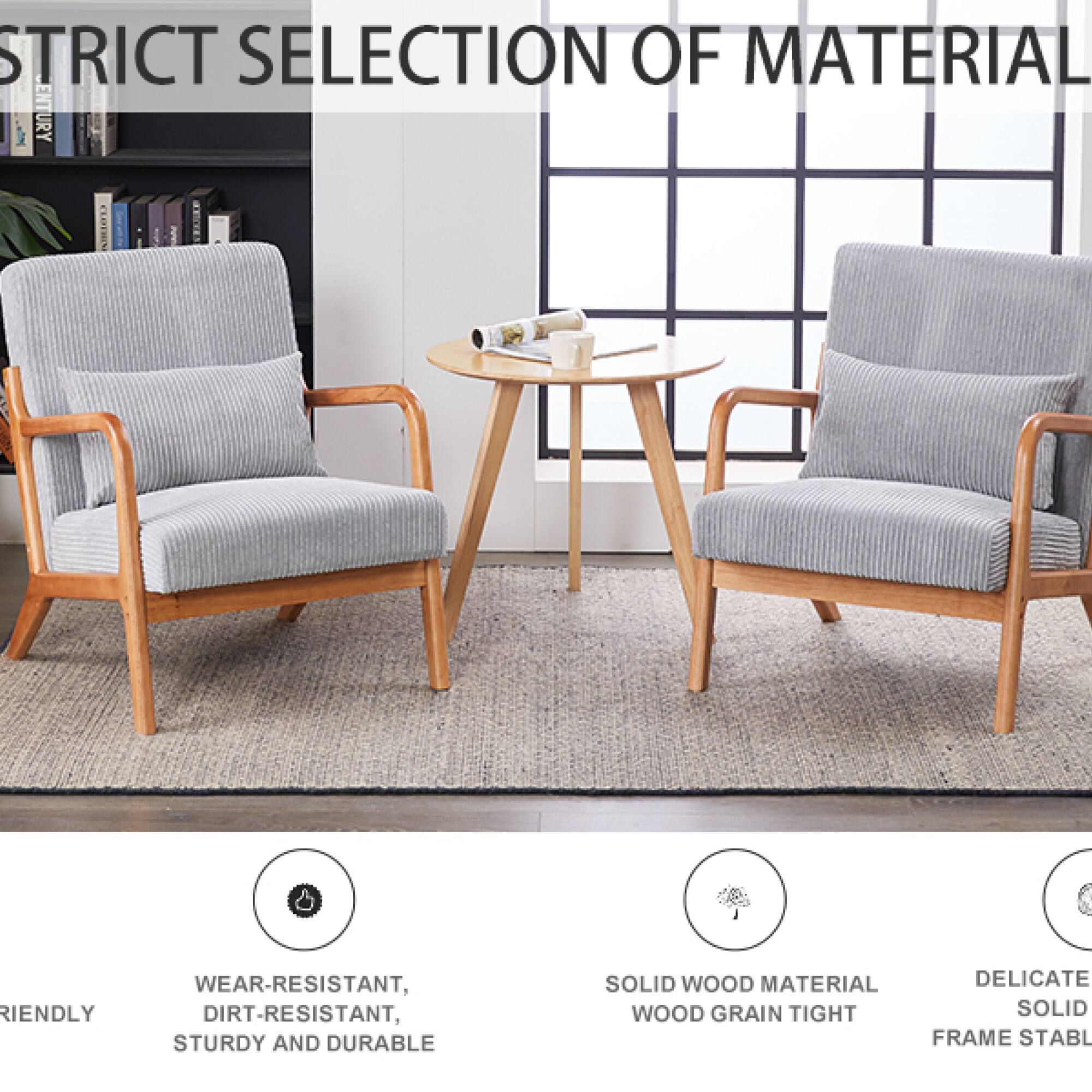 STRICT SELECTION OF MATERIAL

- WEAR-RESISTANT, DIRT-RESISTANT, STURDY AND DURABLE
- SOLID WOOD MATERIAL
- DELICATE WOOD GRAIN
- TIGHT SOLID FRAME
- STABLE