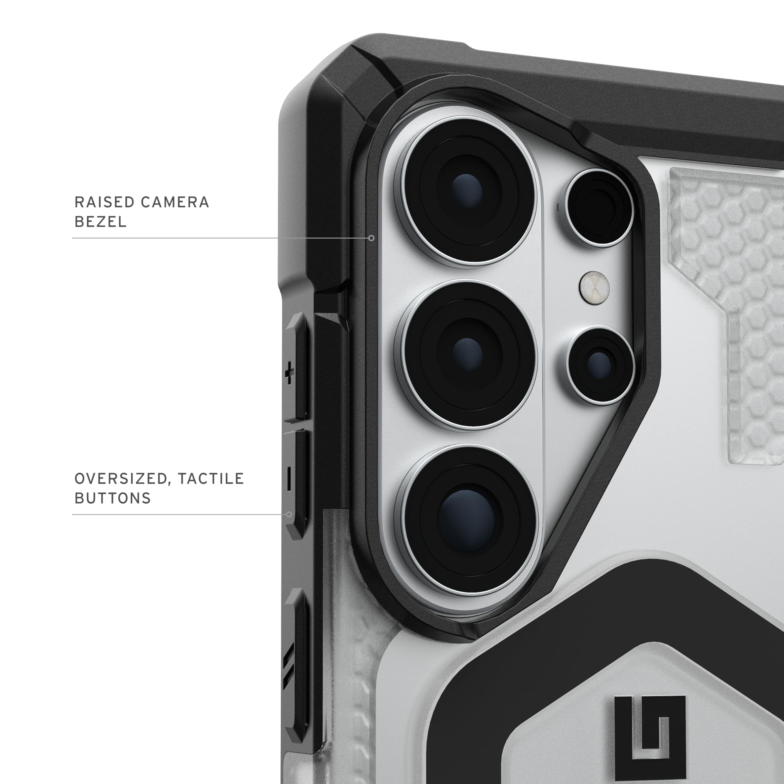 RAISED CAMERA BEZEL  
OVERSIZED, TACTILE BUTTONS