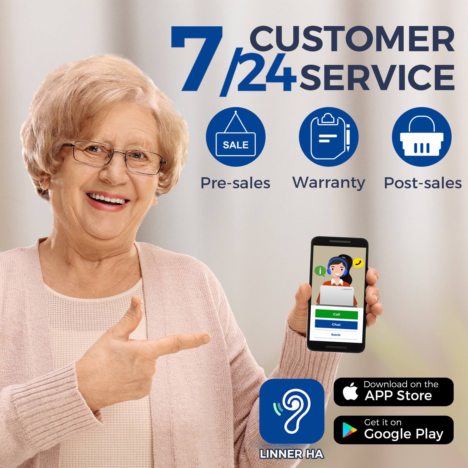 CUSTOMER 7 /24 SERVICE SALE Pre-sales Warranty Post-sales i - Lam Chan back  LINNER HA Download on the APP Store Get it on Google Play
