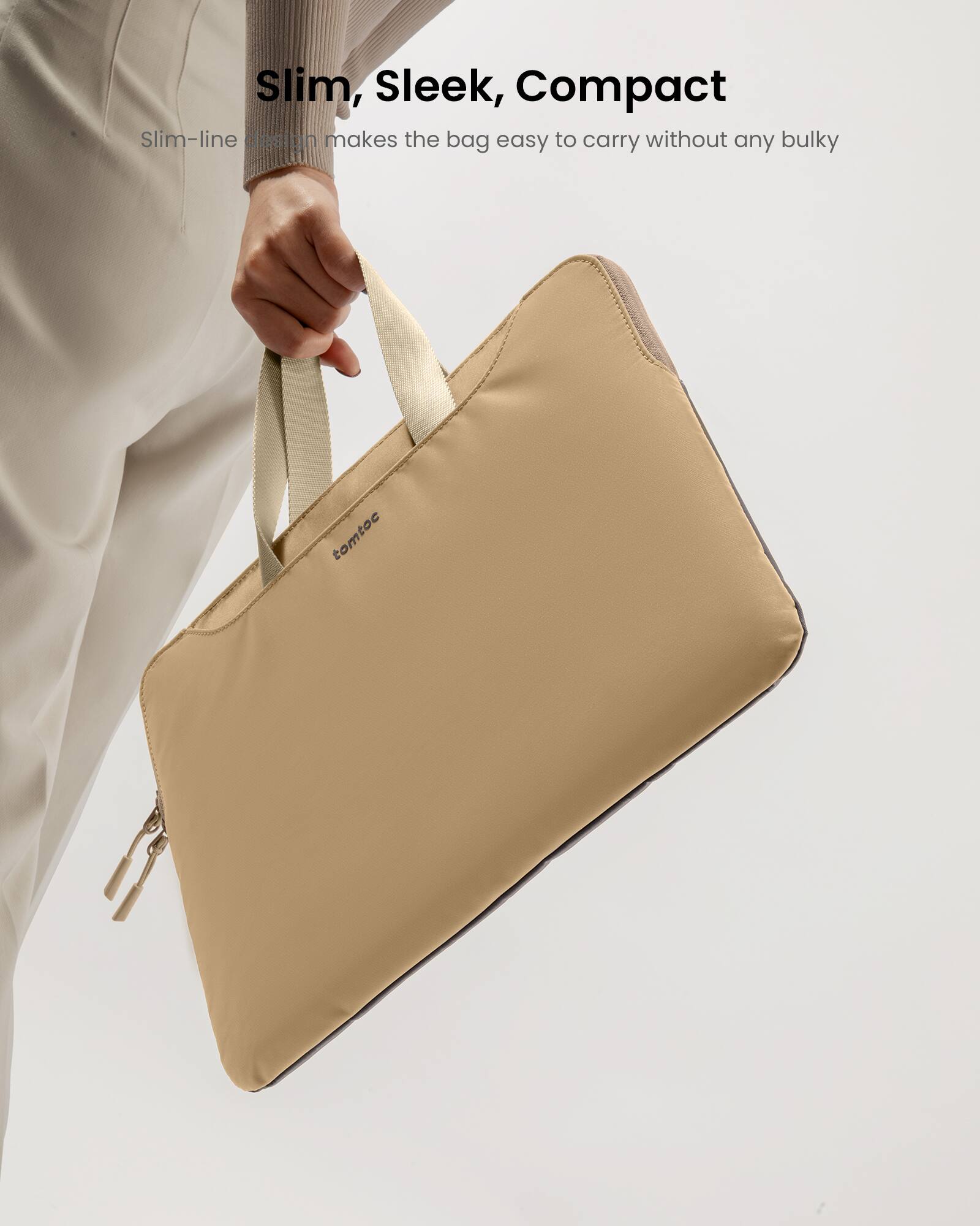 Slim, Sleek, Compact: Slim-line makes the bag easy to carry without any bulky tomtoc.
