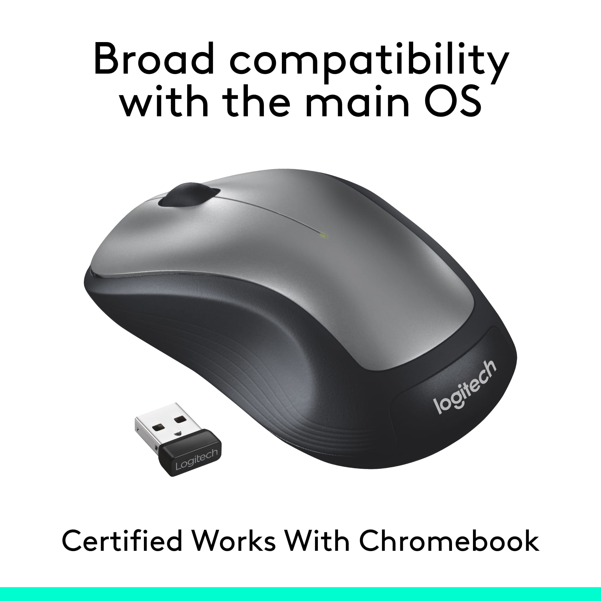Broad compatibility with the main OS Logitech Certified Works With Chromebook.