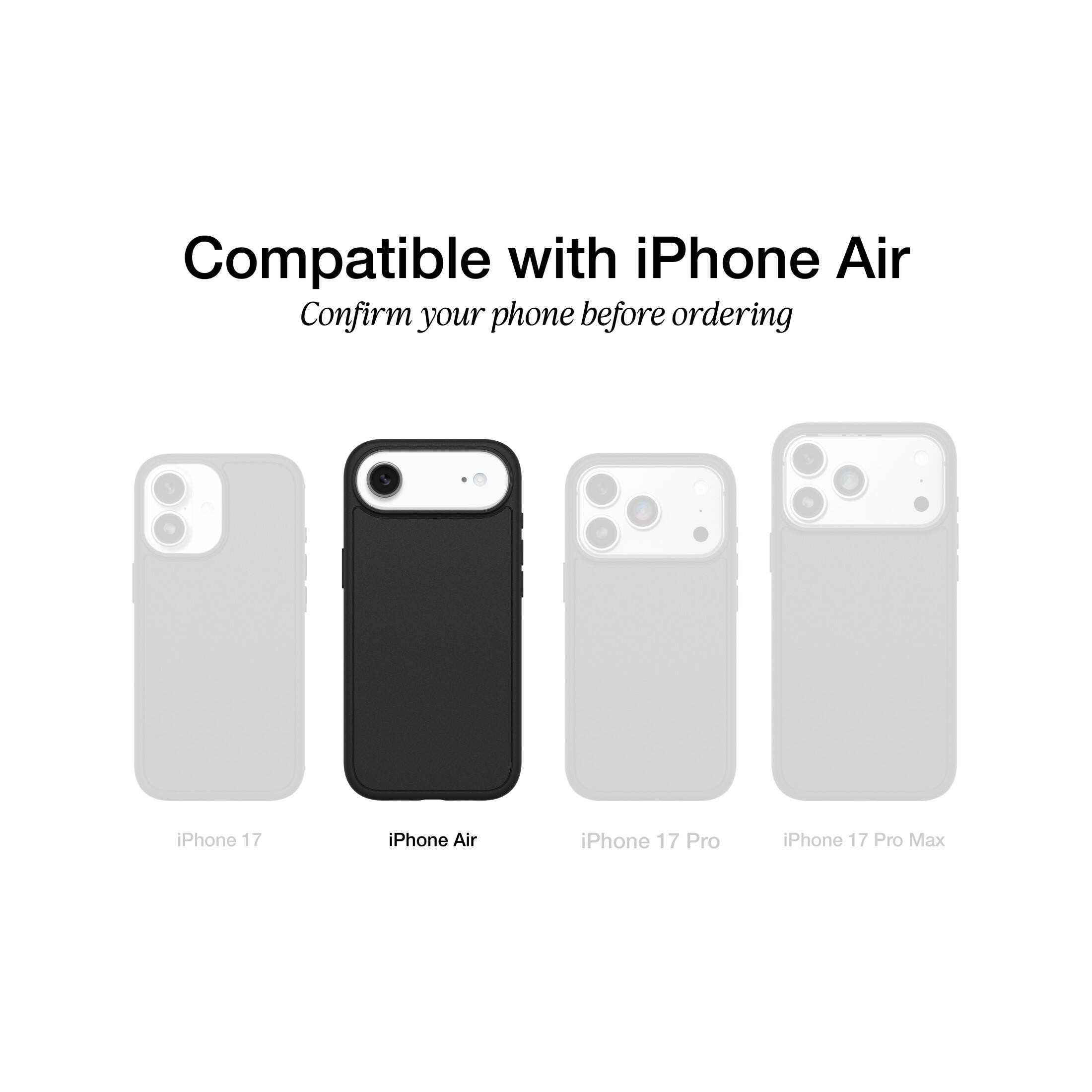 Compatible with iPhone Air  
Confirm your phone before ordering  

iPhone 17  
iPhone Air  
iPhone 17 Pro  
iPhone 17 Pro Max