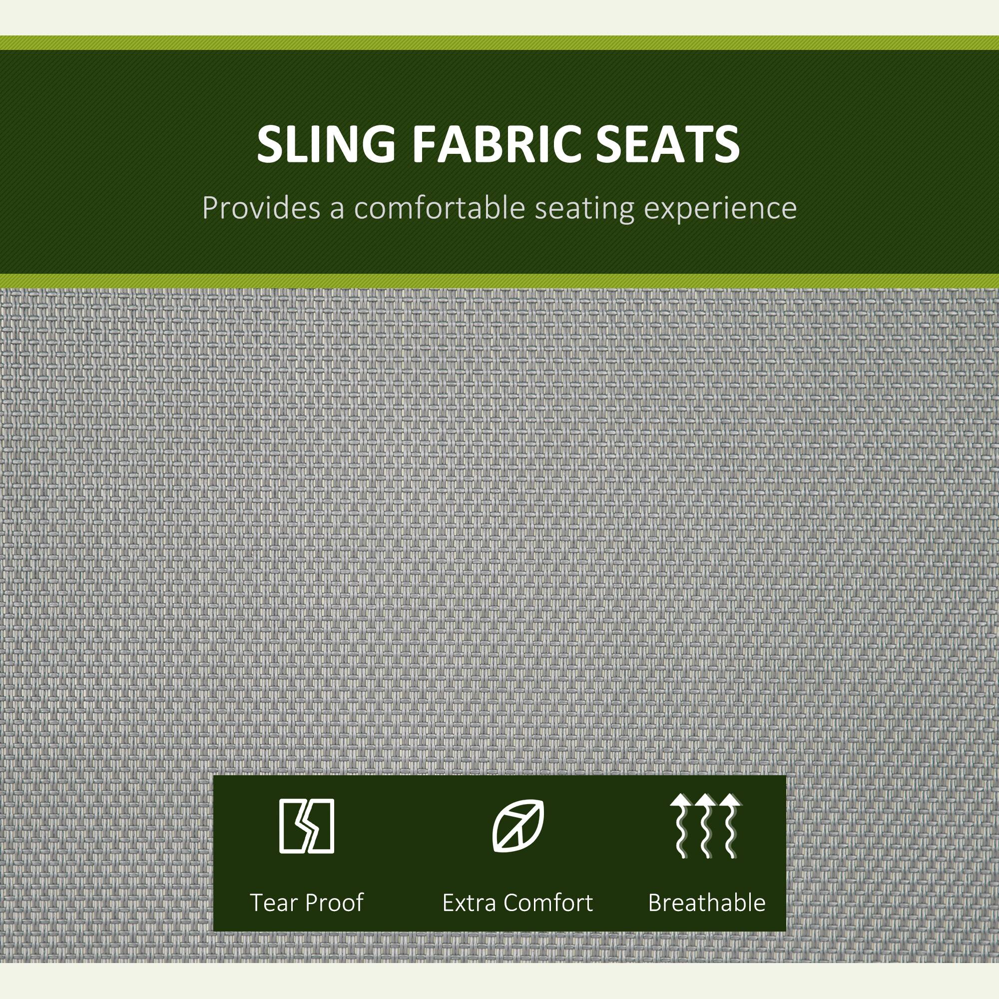SLING FABRIC SEATS
Provides a comfortable seating experience

Tear Proof
Extra Comfort
Breathable