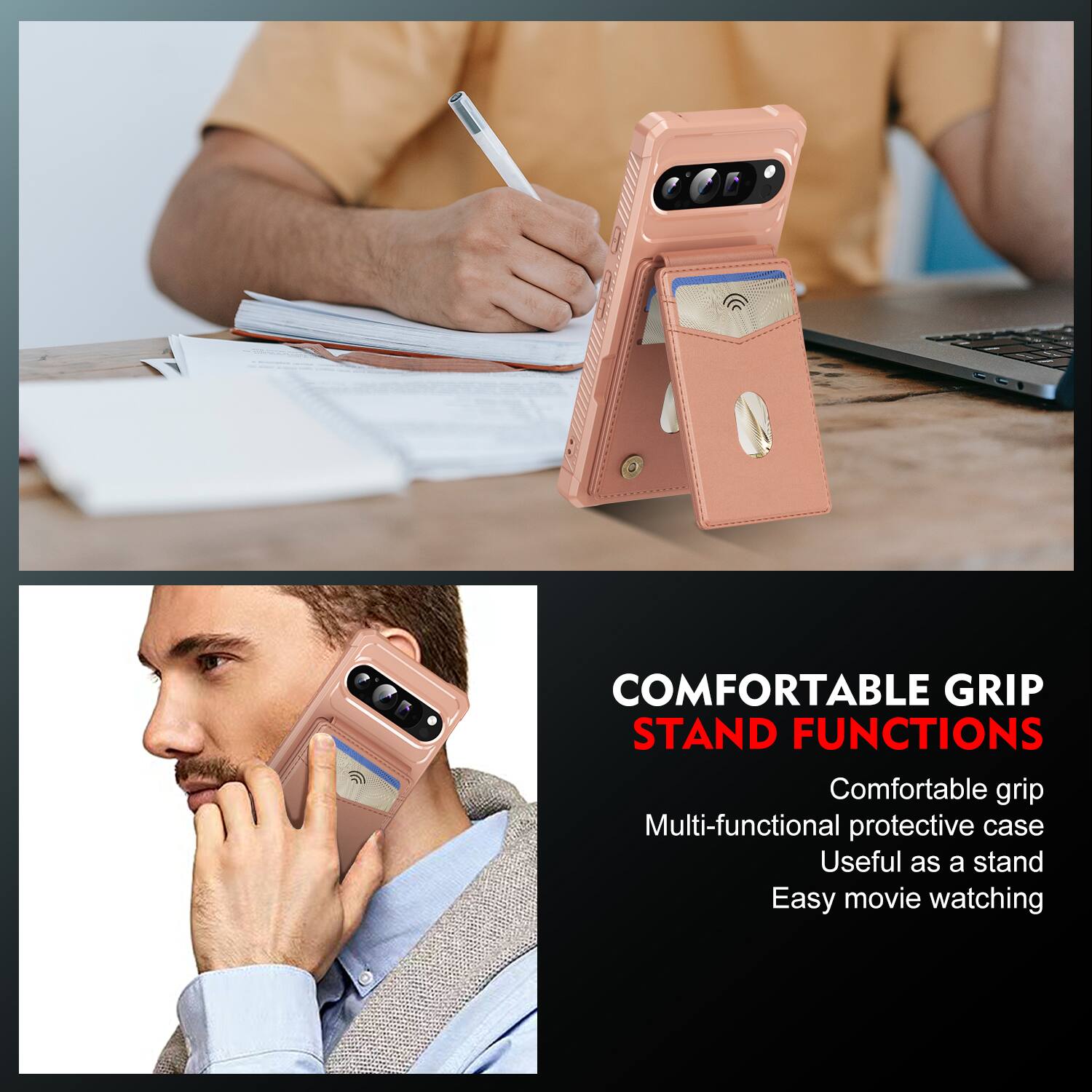 COMFORTABLE GRIP STAND FUNCTIONS

Comfortable grip
Multi-functional protective case
Useful as a stand
Easy movie watching