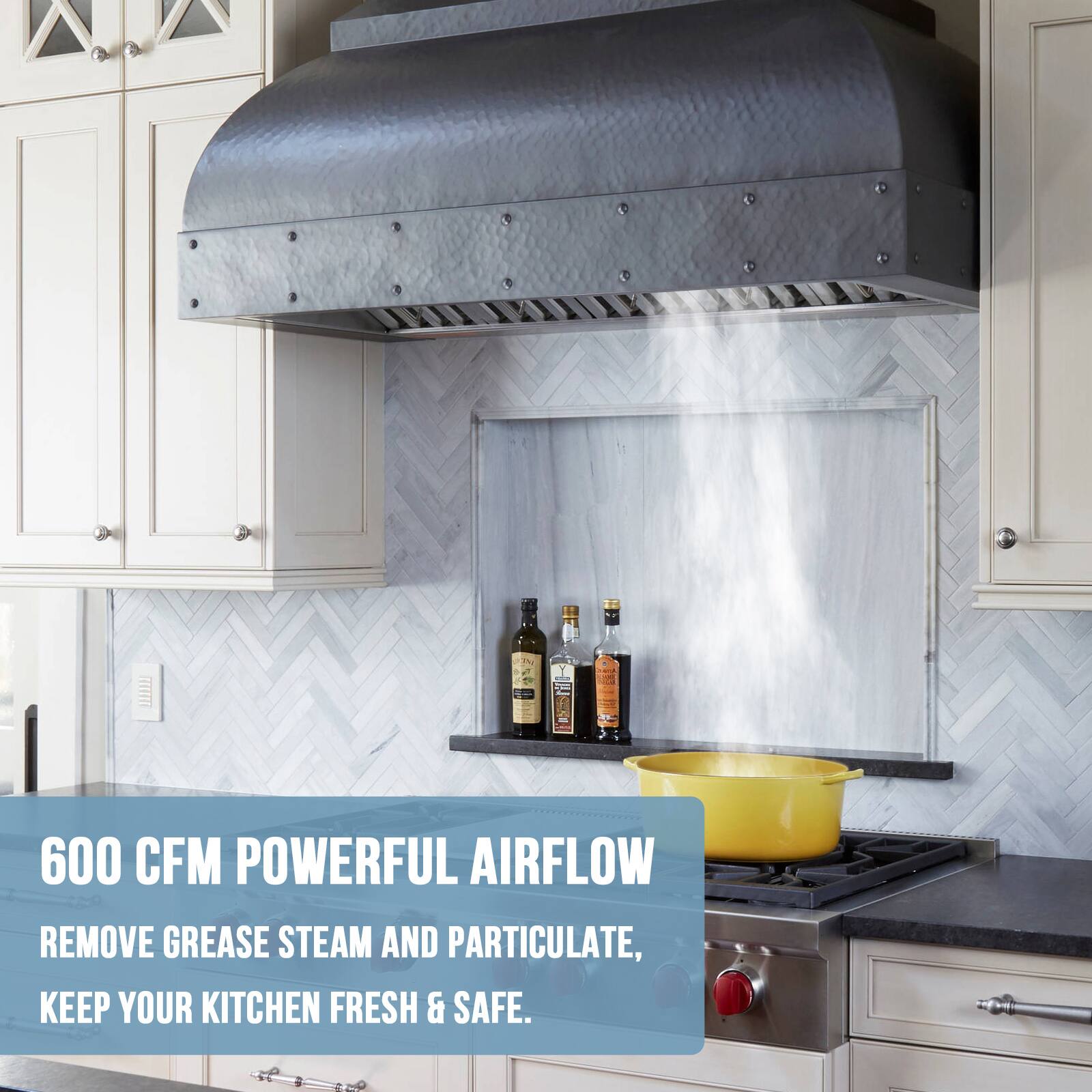 600 CFM POWERFUL AIRFLOW REMOVE GREASE STEAM AND PARTICULATE, KEEP YOUR KITCHEN FRESH & SAFE.