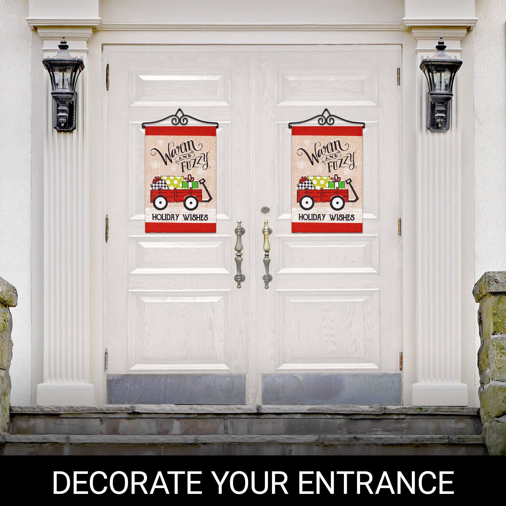 Warm AND Fuzzy HOLIDAY WISHES  
HOLIDAY WISHES  
DECORATE YOUR ENTRANCE