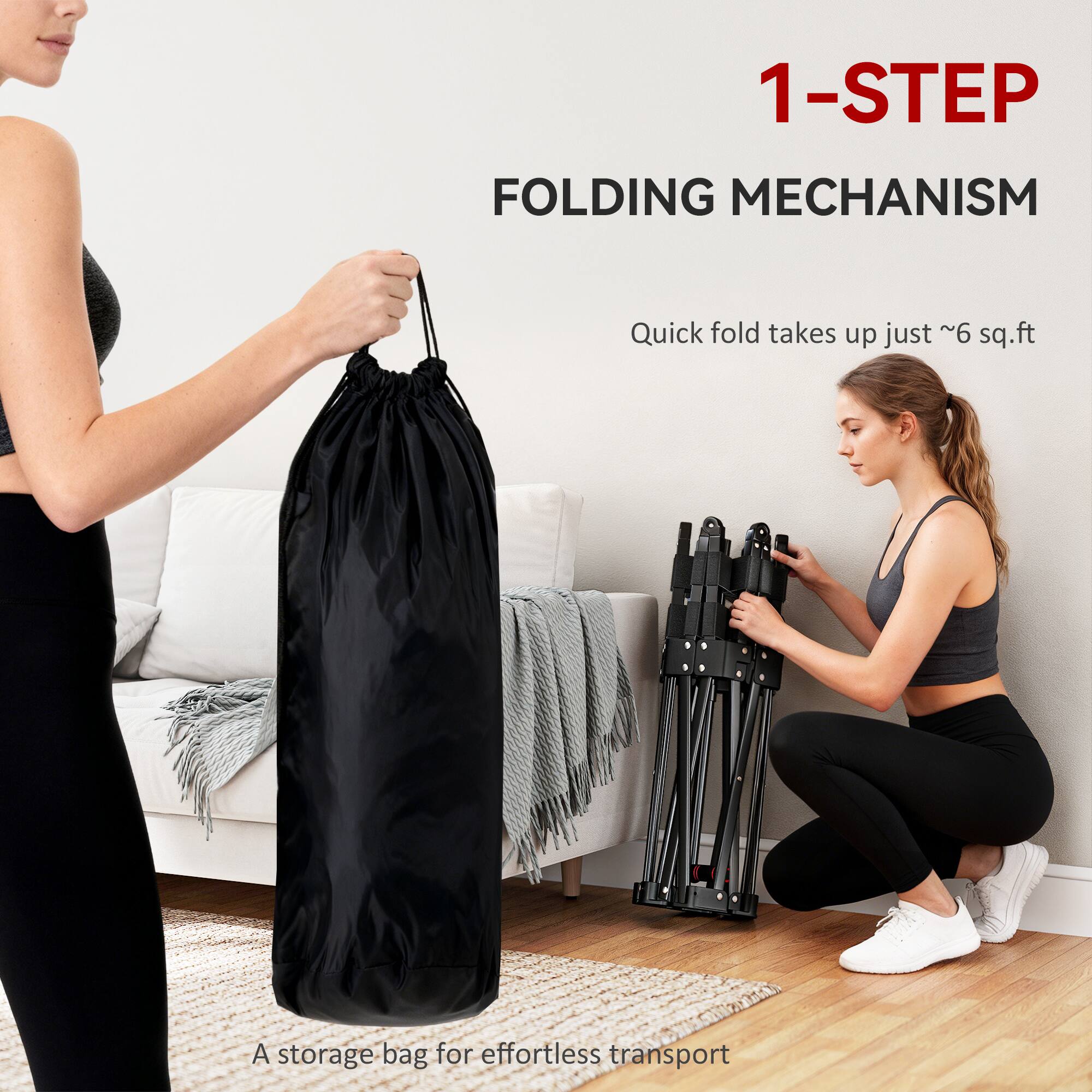 1-STEP FOLDING MECHANISM  
Quick fold takes up just ~6 sq.ft  
A storage bag for effortless transport