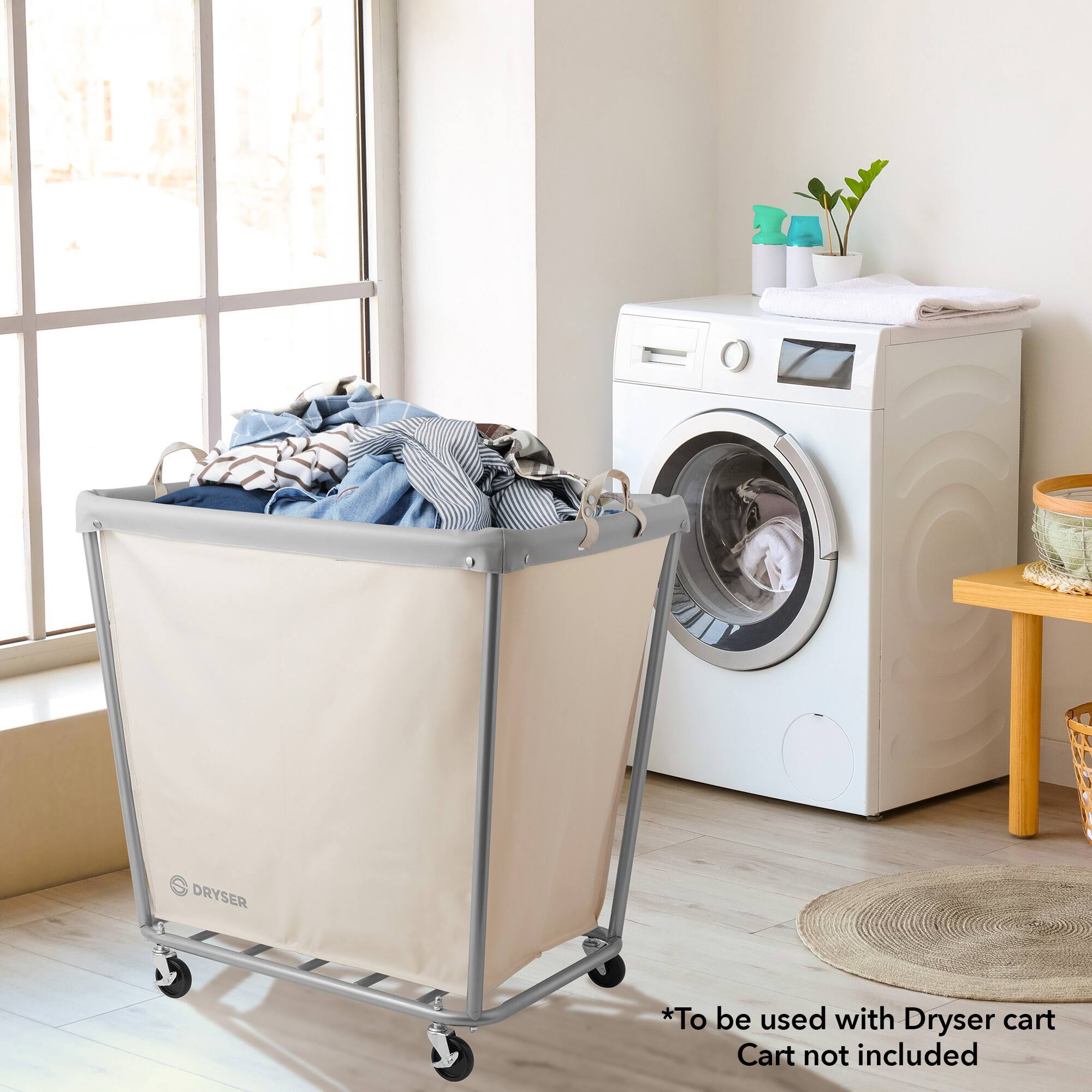 DRYSER  
*To be used with Dryser cart  
Cart not included