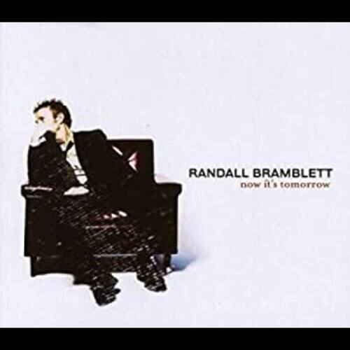 Randall Bramblett - Now It's Tomorrow   - COMPACT DISCS [CD] price history on PriceWatchPro