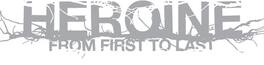 From First to Last - Heroine - VINYL LP