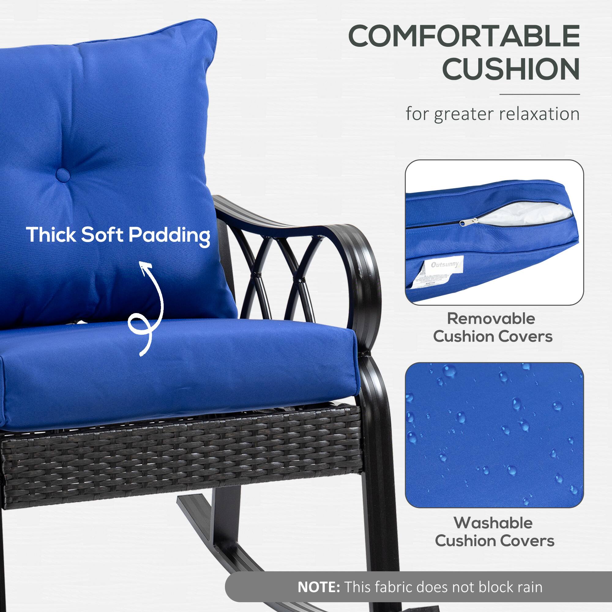 **COMFORTABLE CUSHION**  
for greater relaxation

- Thick Soft Padding
- Removable Cushion Covers
- Washable Cushion Covers

**NOTE:** This fabric does not block rain