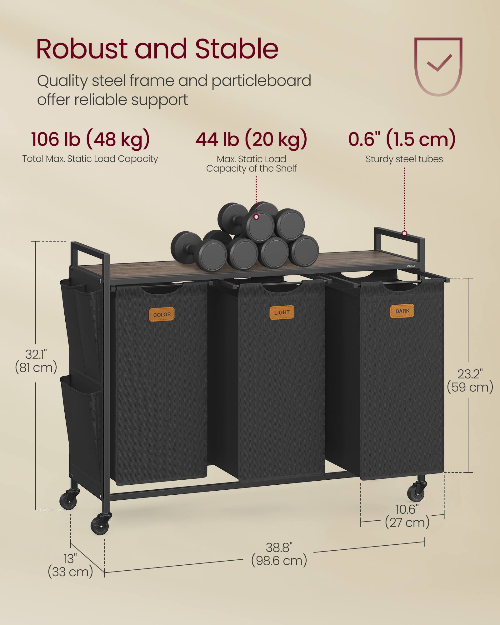 Robust and Stable

Quality steel frame and particleboard offer reliable support

106 lb (48 kg) Total Max. Static Load Capacity

44 lb (20 kg) Max. Static Load Capacity of the Shelf

0.6" (1.5 cm) Sturdy steel tubes

COLOR LIGHT DARK

32.1" (81 cm)

23.2" (59 cm)

13" (33 cm)

38.8" (98.6 cm)

10.6" (27 cm)