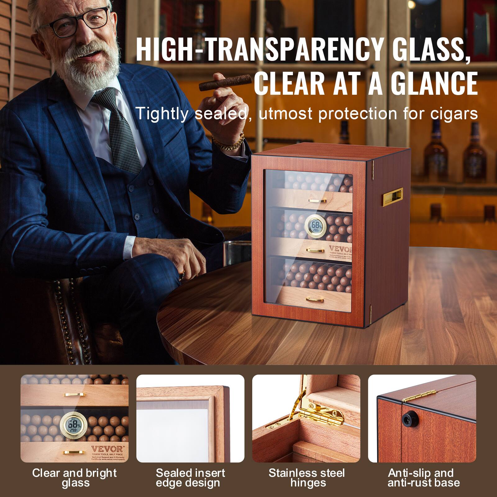 HIGH-TRANSPARENCY GLASS, CLEAR AT A GLANCE  
Tightly sealed, utmost protection for cigars  

Clear and bright glass  
Sealed insert edge design  
Stainless steel hinges  
Anti-slip and anti-rust base