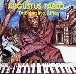 Augustus Pablo - Dubbing In A Africa - VINYL LP