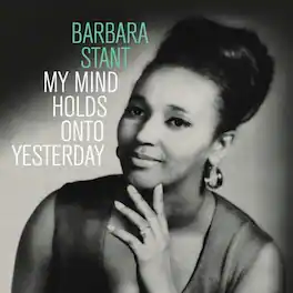 Barbara Stant - My Mind Holds On To Yesterday - VINYL LP