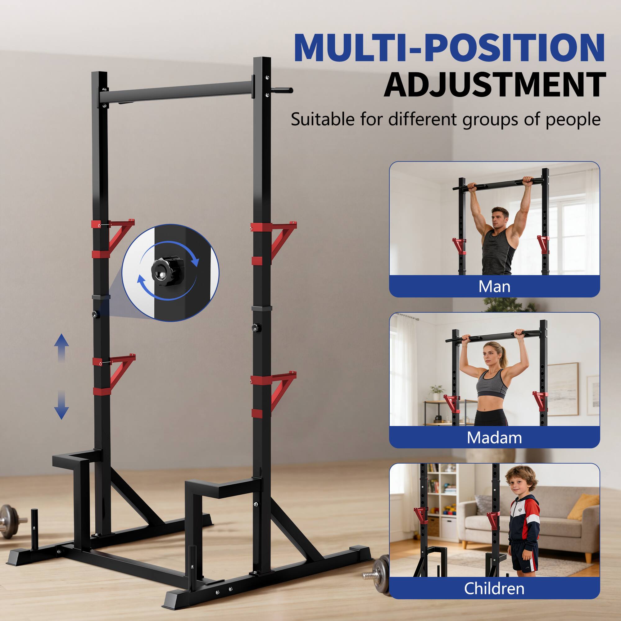 MULTI-POSITION ADJUSTMENT  
Suitable for different groups of people  
Man  
Madam  
Children