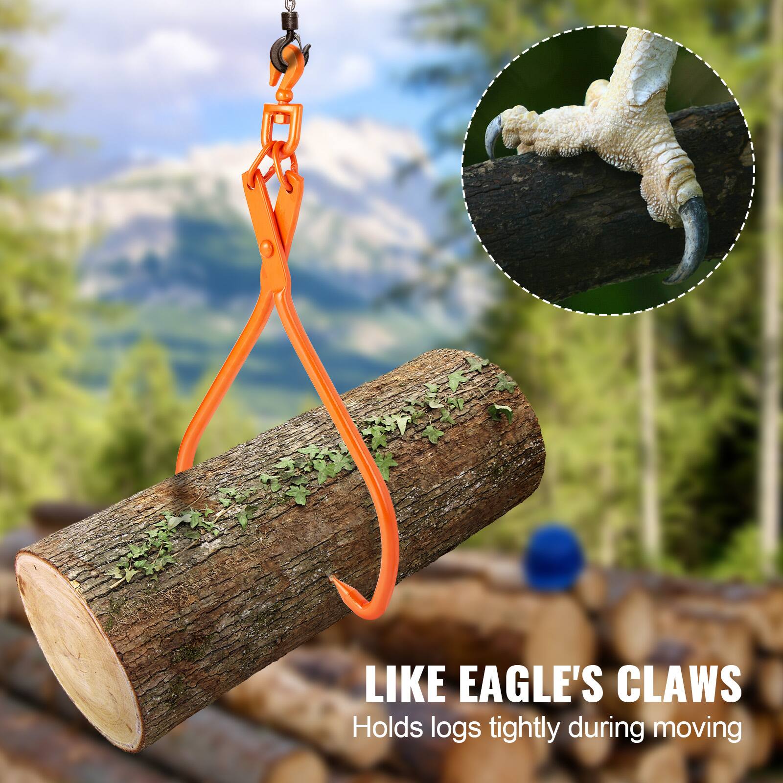 LIKE EAGLE'S CLAWS  
Holds logs tightly during moving