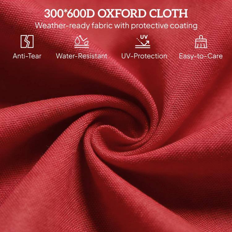 300*600D OXFORD CLOTH  
Weather-ready fabric with protective coating  
Anti-Tear  
Water-Resistant  
UV-Protection  
Easy-to-Care
