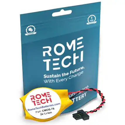 1 YEAR WARRANTY SUPPORT ROME TECH
Sustain the Future, With Every Charge
ROME TECH
RomeTechBatteries.com
Part: CMOS-78
3V Li-lon