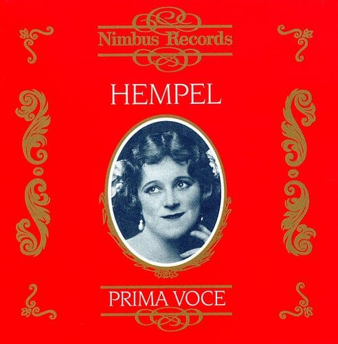 Frieda Hempel - Great Singers: Operatic Arias (1910-1935)  - COMPACT DISCS