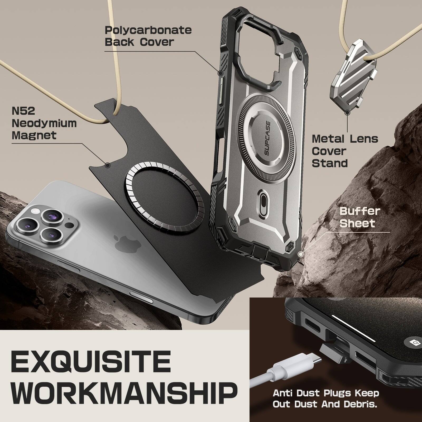 Polycarbonate Back Cover, N52 Neodymium Magnet, SUPCASE Metal Lens Cover, Stand, Buffer Sheet, Exquisite Workmanship, Out Anti Dust Plug, Keep Dust and Debris Out.