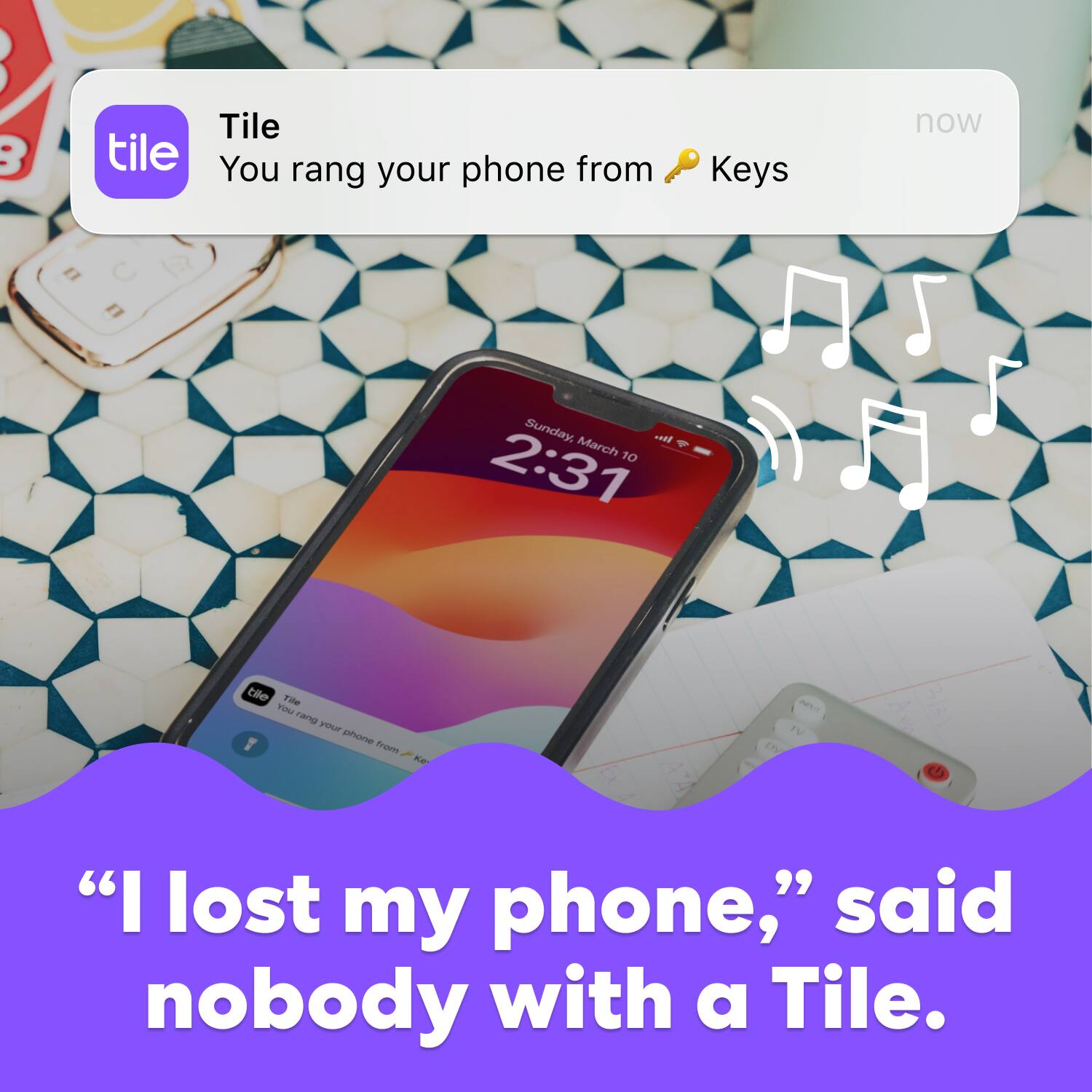 "I lost my phone," said nobody with a Tile.