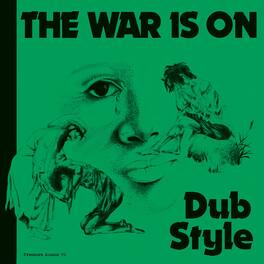 Phill Pratt & Friends - The War Is On Dub Style - VINYL LP