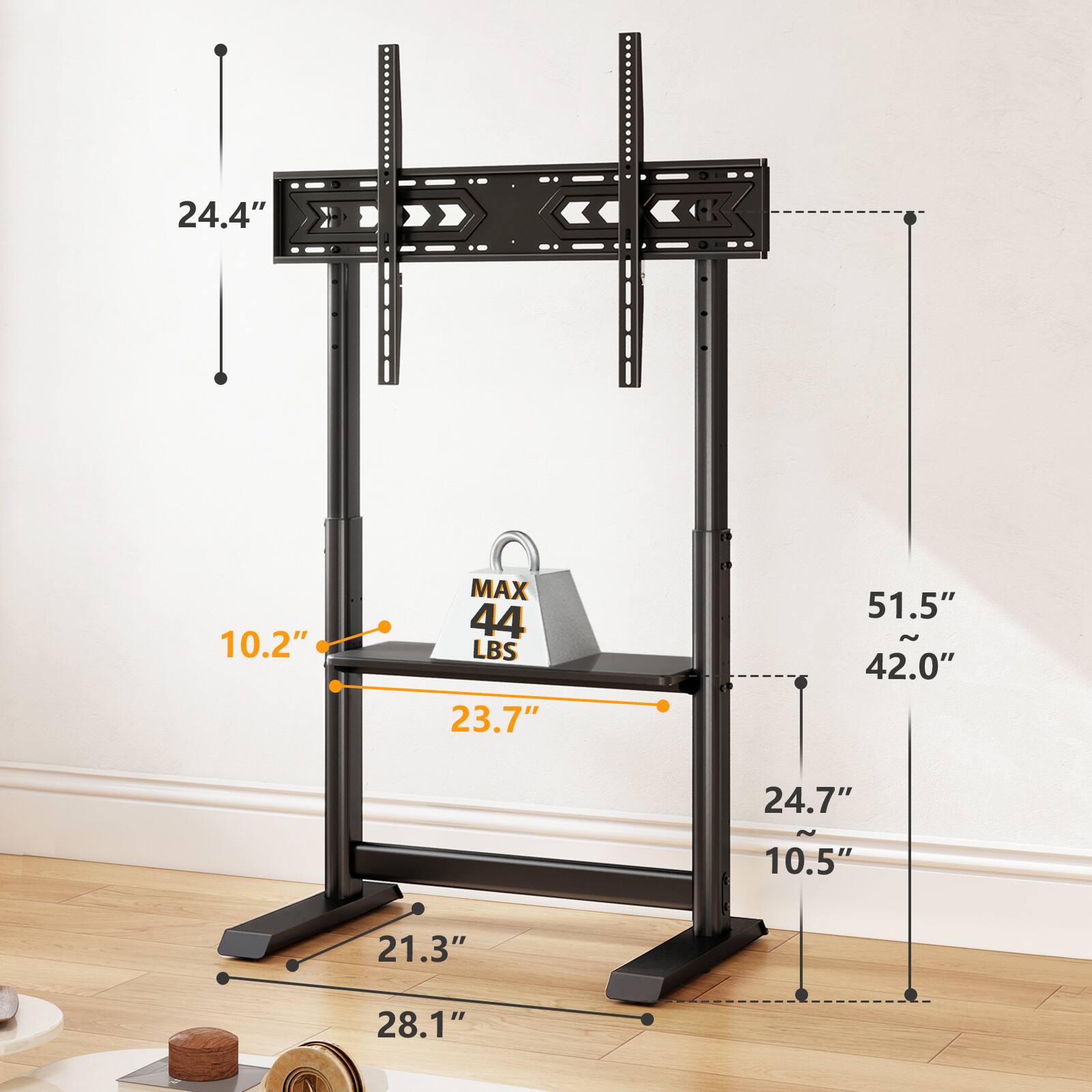 24.4"  
10.2"  
MAX 44 LBS  
23.7"  
51.5" ~ 42.0"  
24.7" ~ 10.5"  
21.3"  
28.1"