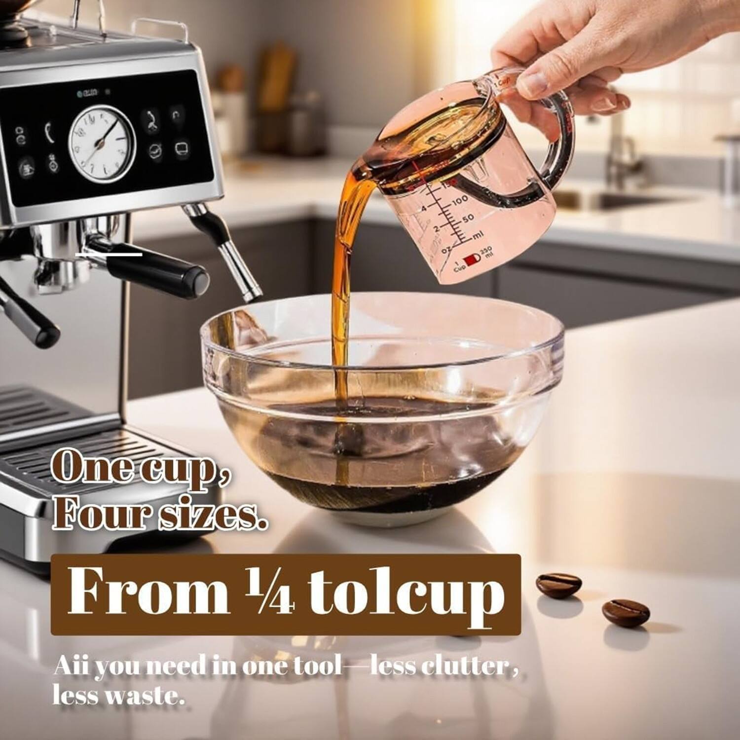 One cup, Four sizes.  
From 1/4 to 1 cup  
All you need in one tool — less clutter, less waste.