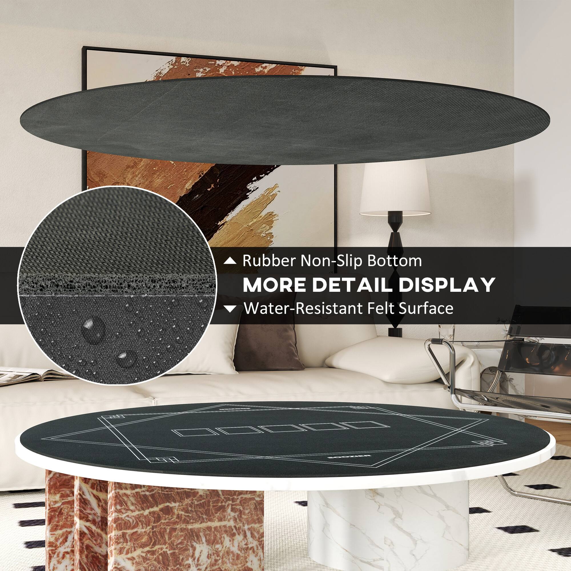 Rubber Non-Slip Bottom  
MORE DETAIL DISPLAY  
Water-Resistant Felt Surface