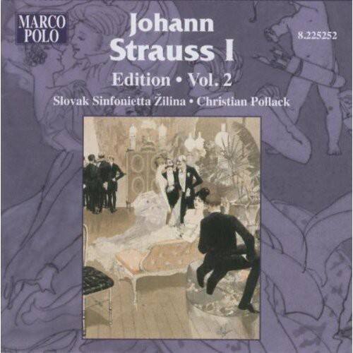 MARCO POLO  
Johann Strauss I  
Edition • Vol. 2  
Slovak Sinfonietta Zilina • Christian Pollack  
8.225252