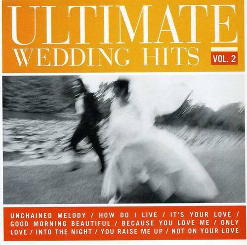 Various Artists - Ultimate Wedding Hits, Vol.2   - COMPACT DISCS [CD] price history on PriceWatchPro