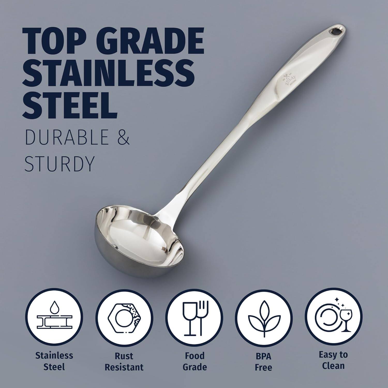 TOP GRADE STAINLESS STEEL  
DURABLE & STURDY  

- Stainless Steel  
- Rust Resistant  
- Food Grade  
- BPA Free  
- Easy to Clean
