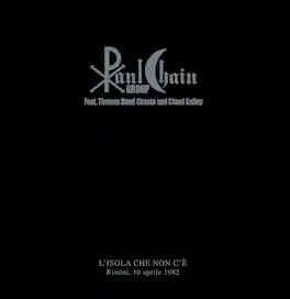 Paul Chain Group / Thomas Hand Chaste - L'isola Che Non C'e - VINYL LP