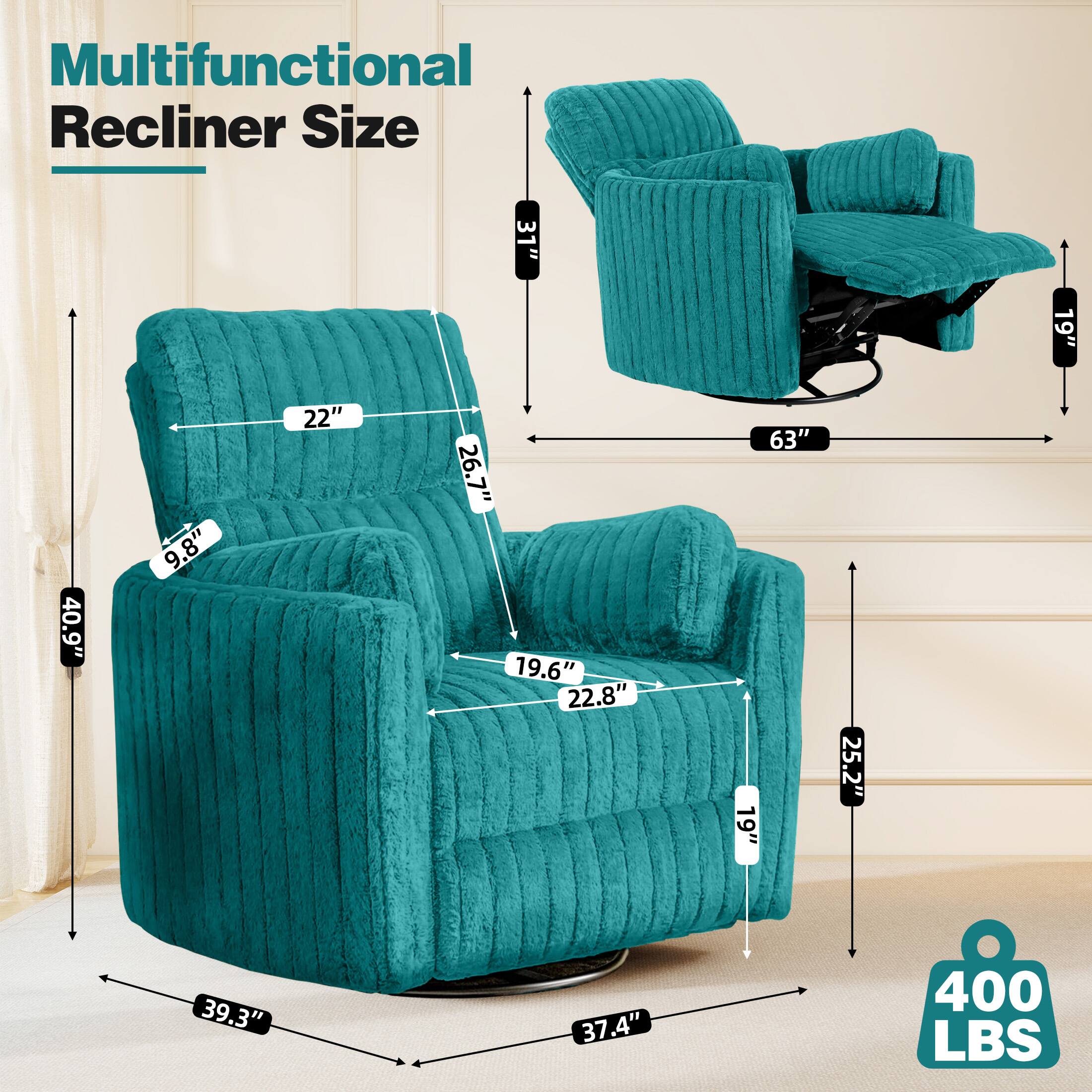 Multifunctional Recliner Size

- 31"
- 19"
- 40.9"
- 9.8"
- 22"
- 26.7"
- 19.6"
- 22.8"
- 63"
- 19"
- 25.2"
- 39.3"
- 37.4"
- 400 LBS