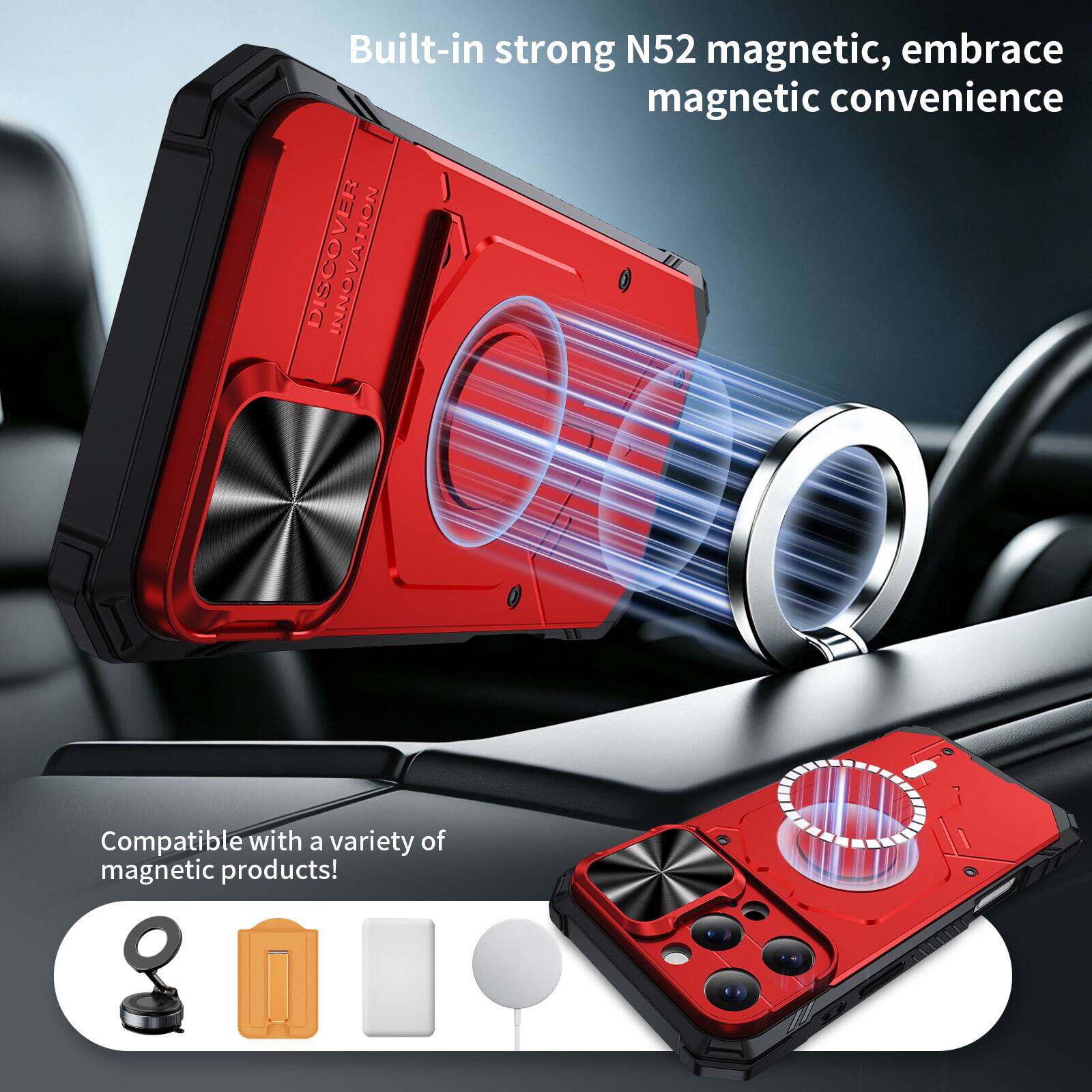 Built-in strong N52 magnetic, embrace magnetic convenience

1. Compatible with a variety of magnetic products!